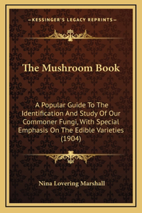 The Mushroom Book