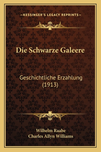 Schwarze Galeere