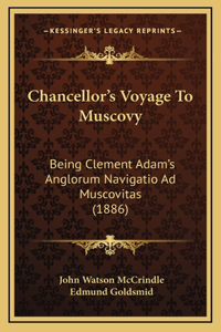 Chancellor's Voyage To Muscovy