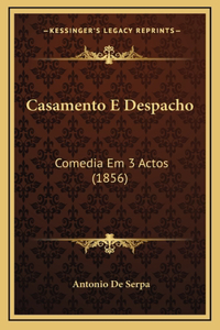 Casamento E Despacho