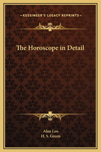 The Horoscope in Detail