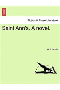 Saint Ann's. a Novel.