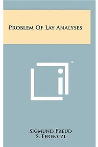 Problem of Lay Analyses