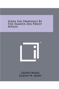 India Ink Drawings By The Famous Zen Priest Sengai