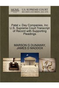 Patat V. Day Companies, Inc U.S. Supreme Court Transcript of Record with Supporting Pleadings