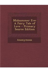 Midsummer Eve