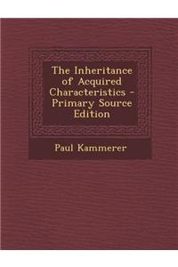 Inheritance of Acquired Characteristics