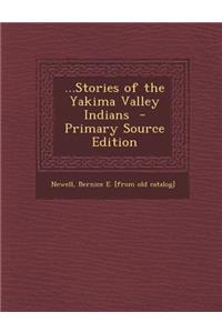 ...Stories of the Yakima Valley Indians