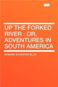 Up the Forked River