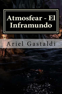 Atmosfear - El Inframundo