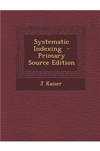 Systematic Indexing