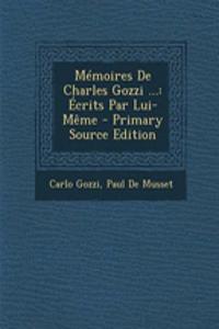 Memoires de Charles Gozzi ...