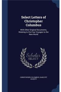 Select Letters of Christopher Columbus