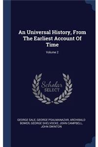 An Universal History, From The Earliest Account Of Time; Volume 2