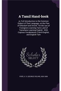 A Tamil Hand-Book