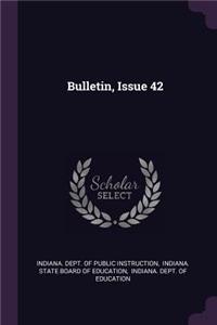 Bulletin, Issue 42