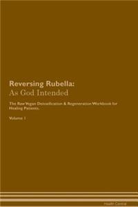 Reversing Rubella
