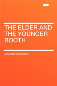 The Elder and the Younger Booth