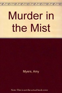Murder in the Mist