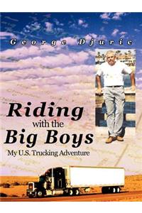 Riding with the Big Boys