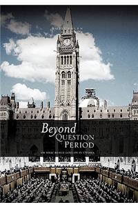 Beyond QUESTION PERIOD