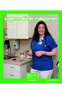 Lugares Donde Trabajamos