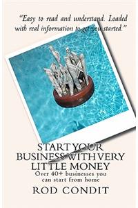 Start your business with very little money