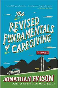 The Revised Fundamentals of Caregiving
