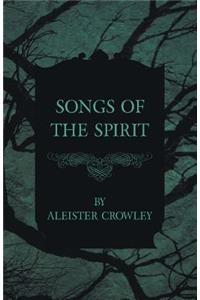 Songs Of The Spirit