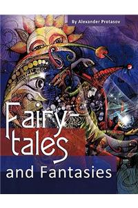 Fairy-Tales and Fantasies