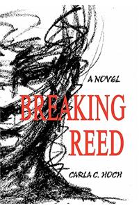 Breaking Reed