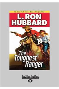 The Toughest Ranger