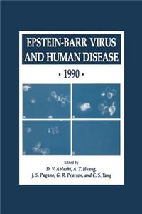 Epstein-Barr Virus and Human Disease - 1990