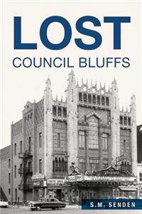 Lost Council Bluffs