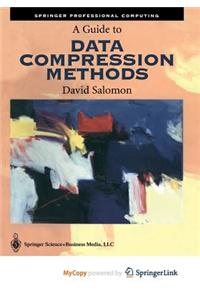 A Guide to Data Compression Methods