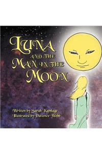Luna and the Man in the Moon