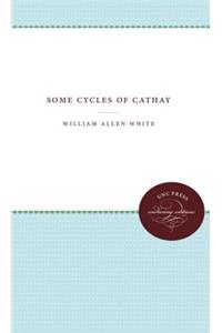 Some Cycles of Cathay