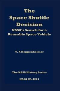 Space Shuttle Decision