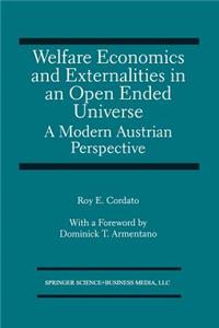 Welfare Economics and Externalities In An Open Ended Universe
