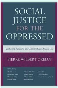 Social Justice for the Oppressed