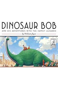 Dinosaur Bob and His Adventures with the Family Lazardo