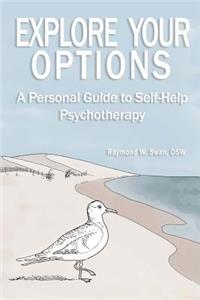 Explore Your Options