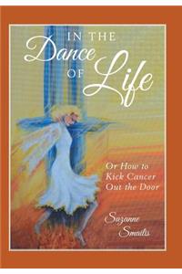 In the Dance of Life