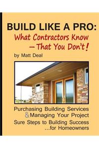 Build Like a Pro