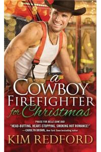Cowboy Firefighter for Christmas