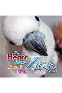 My Heart Grew When I Met Zazu
