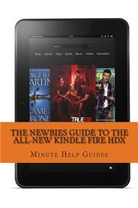 Newbies Guide to the All-New Kindle Fire HDX