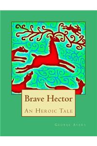 Brave Hector