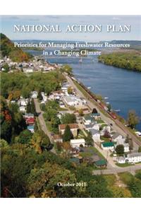National Action Plan Priorities for Managing Freshwater Resources in a Changing Climate