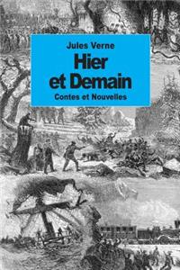 Hier et Demain
